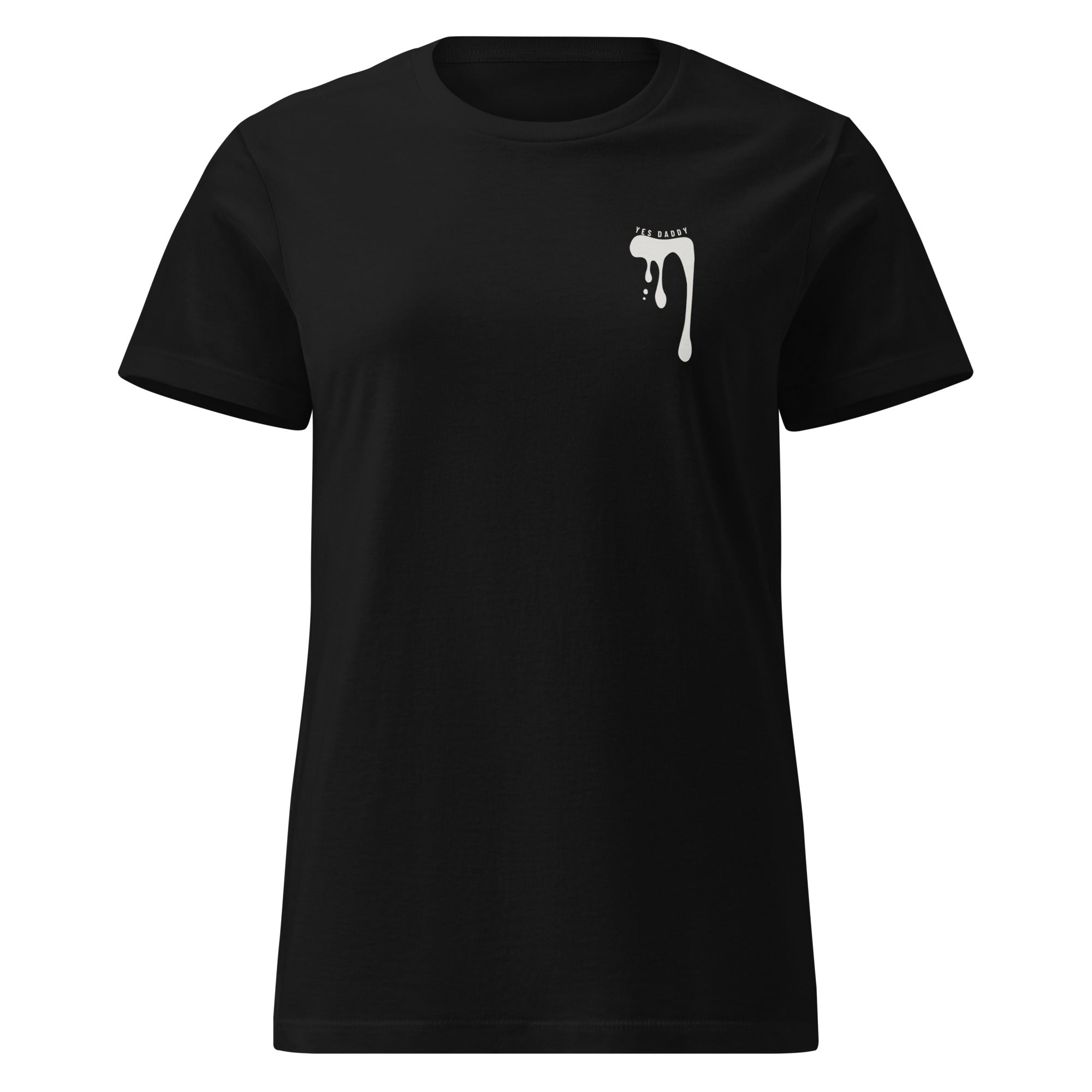 Yes Daddy Women’s  t-shirt